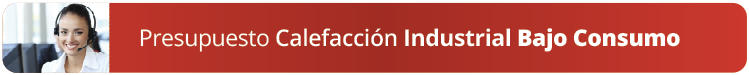 presupuesto sin compromiso para calefaccion de bajo consumo industrial mediante tubo radiante